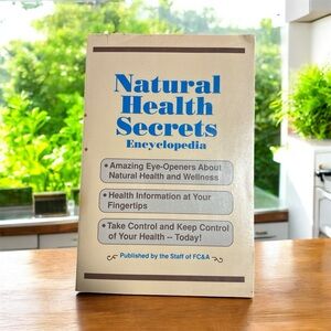 Natural Health Secrets Encyclopedia published by the staff of FC&A.EUC